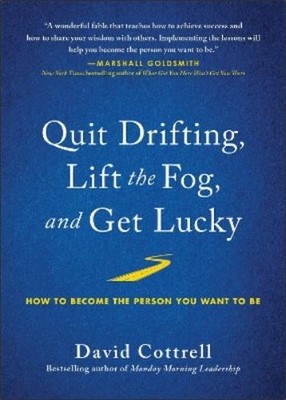 David Cottrell Quit Drifting, Lift the Fog, and  (Gebundene Ausgabe) (US IMPORT)