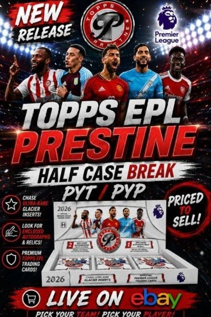 HALF CASE BREAK! PYT/PYP Prestine Premier League 2025/26 Hobby Box Part 2