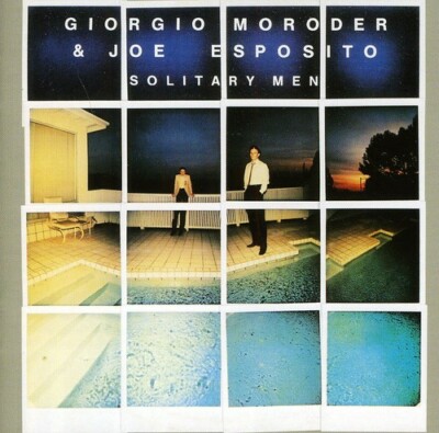 Solitary Men by Moroder, Giorgio & Esposito, Joe (CD, 2002)