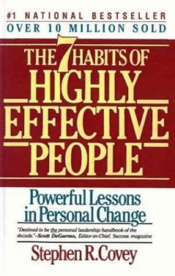 Seven Habits of Highly Effective People: Powerful Lessons in Personal Change, ,