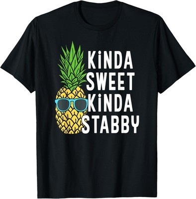 Pineapple Kinda Sweet Kinda Stabby Graphic Novelty Punny T-Shirt