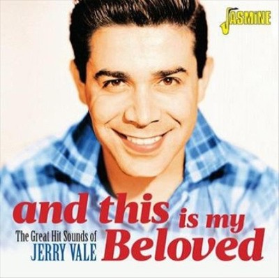 And This Is Me Beloved - The Great Hit Sounds Of Jerry Vale [ORIGINAL