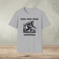 Sasquatch Hide And Seek Champion, Funny Bigfoot Shirt, Sasquatch T-Shirt PNW Tee