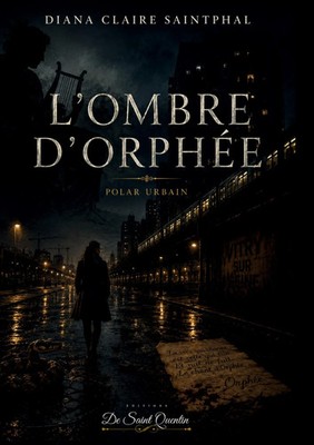 Diana Claire Saintphal | L'Ombre d'Orphée | Taschenbuch | Französisch (2026)