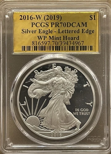 2016 W (2019) AMERICAN SILVER EAGLE PCGS PR70 DCAM LETTERED EDGE WP MINT HOARD
