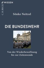 Die Bundeswehr | Sönke Neitzel | 2025 | deut...