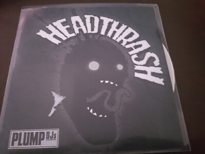 Plump DJs  |   Headthrash    |    Promo CDR  (full album)