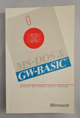 Microsoft DOS Ver 3.30 & GW-Basic 3.22 System Software Manual & Floppy Dsc 1988 