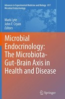 Mark Lyte (U. A.) | Microbial Endocrinology: The Microbiota-Gut-Brain Axis In...
