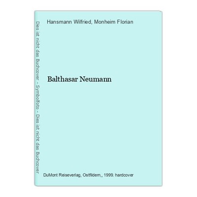 Balthasar Neumann Hansmann Wilfried und Florian, Monheim: