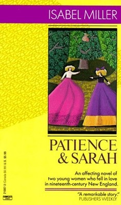 Patience and Sarah Mass Market Paperbound Isabel Miller