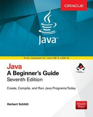 Java: A Beginner's Guide, Seventh Edition - Paperback By Schildt, Herbert - GOOD