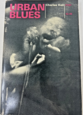 Urban Blues [softcover] Charles Keil 1969 University of Chicago Press Malcolm X