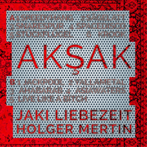 Jaki Liebezeit & Holger Mertin Aksak (CD) Album