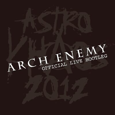 Arch Enemy ASTRO KHAOS 2012-OFFICIAL LIVE BOOTLEG+DVD B00AAONET0  