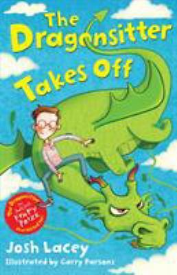 The Dragonsitter Takes Off by Lacey, Josh