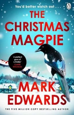Mark Edwards The Christmas Magpie (Taschenbuch) (PRESALE 05.11.2026)