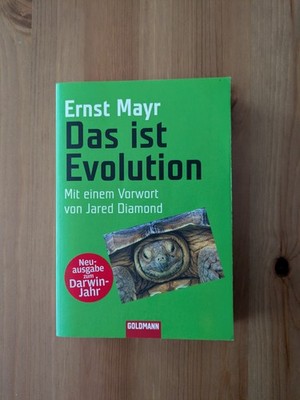 Ernst Mayr: Das ist Evolution. Mit einem Vorwort von Jared Diamond