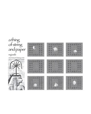 A Thing of String and Paper by Regi Weile Paperback Book