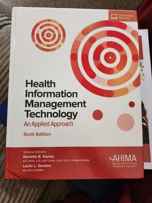 Health Information Management Technology, An Applied Approach, 6th edition