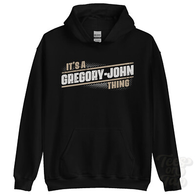 ITS A GREGORY-JOHN THING HOODIE name surname funny family hoody gift idea