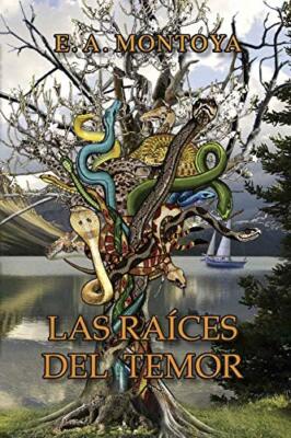 Las Raices del Temor                                                           