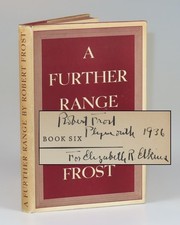 Robert Frost - A Further Range, Holt, first edition, 1936, inscribed by Frost