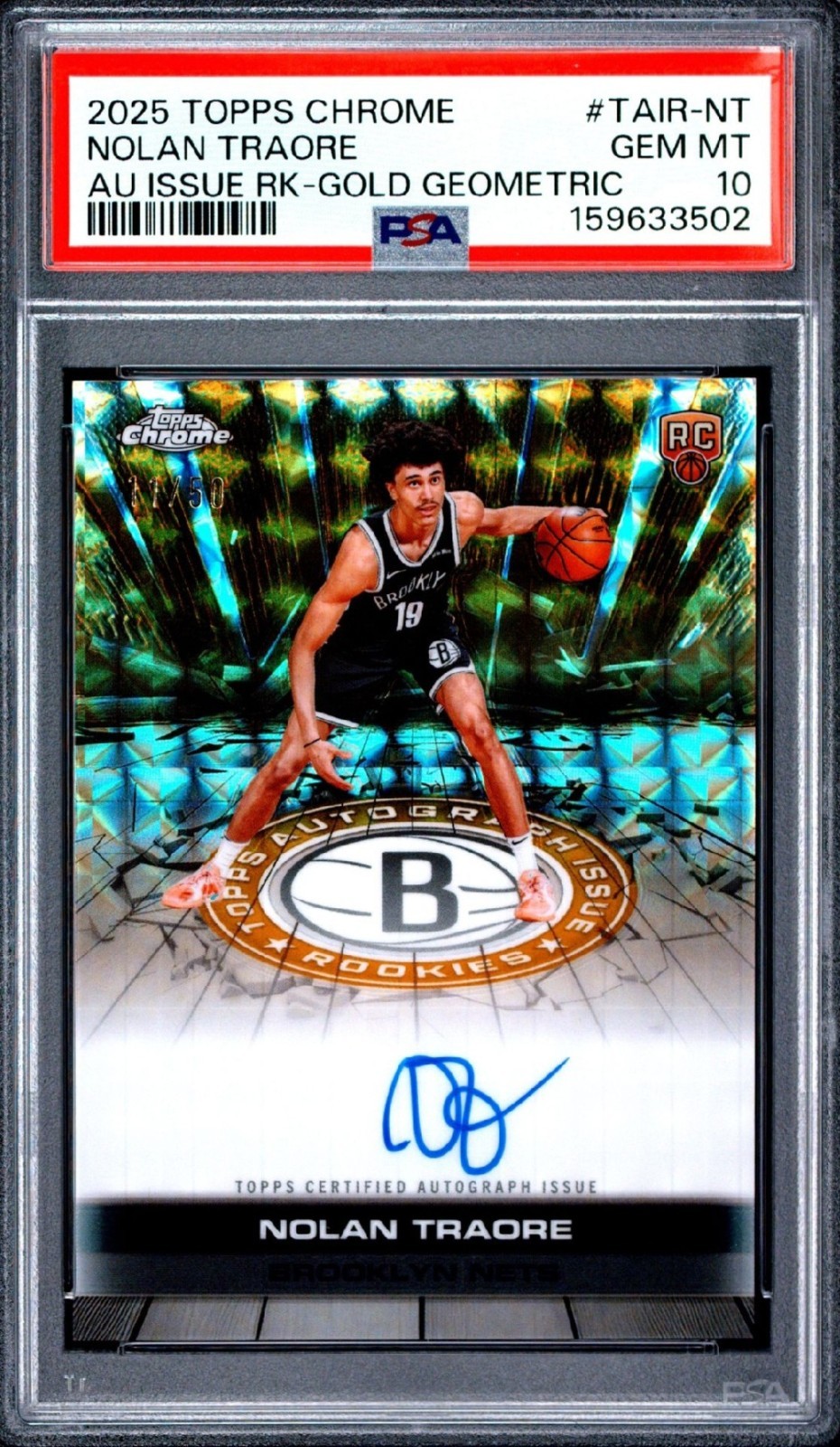 2025-26 Topps Chrome PSA 10 Nolan Traore /50 Gold Geometric Rookie Auto RC 02