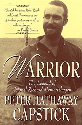 Warrior: the Legend of Colonel Rich..., Capstick, Peter