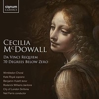 City Of London Sinfo - Cecilia Mcdowell Da Vinci Requiem Seventy De - - G3Z