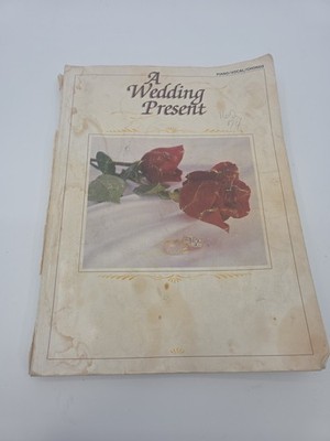 A WEDDING PRESENT - Paperback Wedding Song Book - Voice / Piano / Guitar.