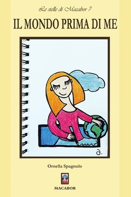 Ornella Spagnulo Il mondo prima di me (Paperback) (UK IMPORT)