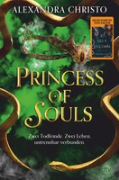 Princess Of Souls | Alexandra Christo | Taschenbuch | 464 S. | Deutsch | 2024