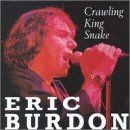 Crawling King Snake [UK-I von Eric Burdon | CD | Zustand sehr gut