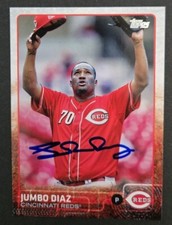 2015 TOPPS US 101  Jumbo Diaz  CINCINNATI REDS  SIGNED AUTOGRAPH AUTO COA