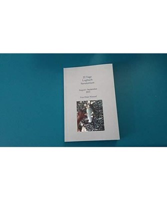 22 Tage: Logbuch Sanatorium 2015, Wenzel, Peter
