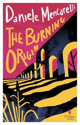 The Burning Origin | Daniele Mencarelli | Taschenbuch | Paperback | Englisch