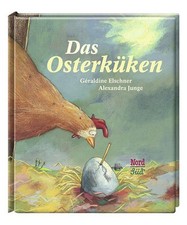 Das Osterküken | Géraldine Elschner | Buch ...