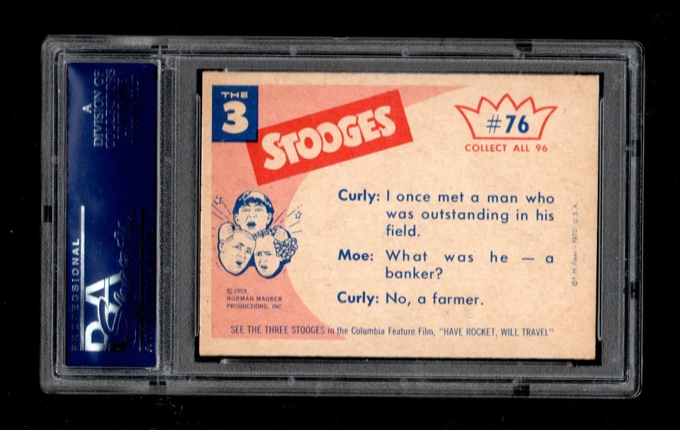 1959 Fleer Three Stooges #76 Now you know where we got all that corn ! PSA 9 - Image 2 of 2