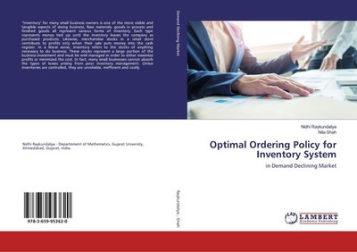 Optimal Ordering Policy for Inventory System Nidhi Raykundaliya