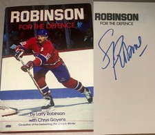 LARRY ROBINSON SIGNED BOOK AUTOBIOGRAPHY FOR THE DEFENCE  AUTOGRAPHED HC DJ HOF