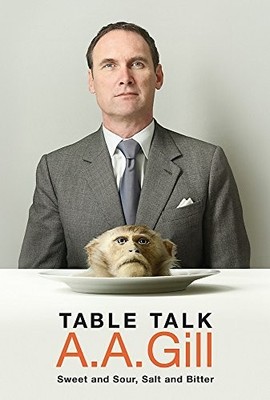 Table Talk: Sweet And Sour, Salt and Bitter by Gill, Adrian 0297851918