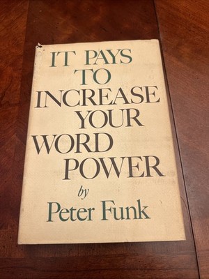 IT PAYS TO INCREASE YOUR WORD POWER By Peter Funk VG 1968 A20