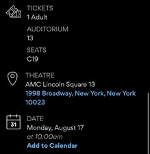 MON 8/17 10 AM - 1x Tix C19 CENTER - The Odyssey IMAX 70mm AMC Lincoln Square NY