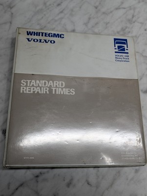 WHITEGMC VOLVO STANDARD REPAIR TIMES V771 006 MANUAL SERVICE MAINTENANCE SHOP