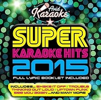 Various Artists - Super Karaoke Hits 2015 - Cd - F600Z