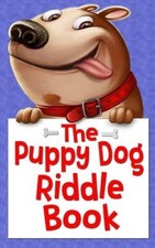 The Puppy Dog Riddle Book by Jim Erskine [Paperback]