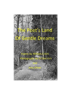 Kirk - Poet's Land of Gentle Dreams - New paperback or softback - X555z