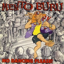 Mento Buru - No Dancing Please! CD ** Free Shipping**