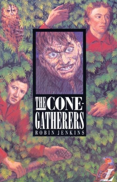 The Cone Gatherers by Barry Pateman (Paperback Book)